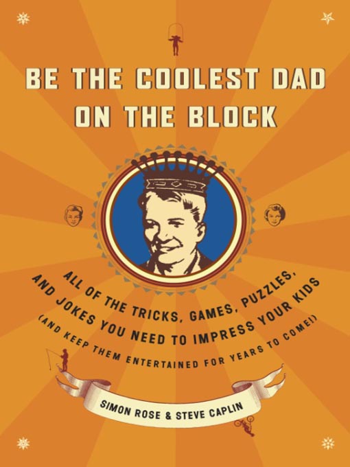 Title details for Be the Coolest Dad on the Block by Simon Rose - Available